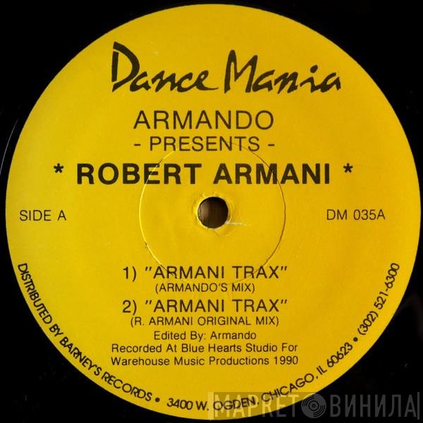 Robert Armani, Armando - Armani Trax