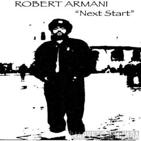 Robert Armani  - Next Start