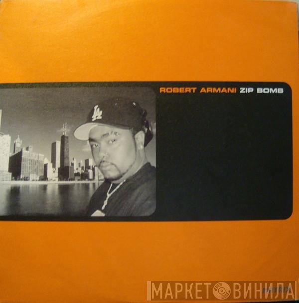 Robert Armani  - Zip Bomb
