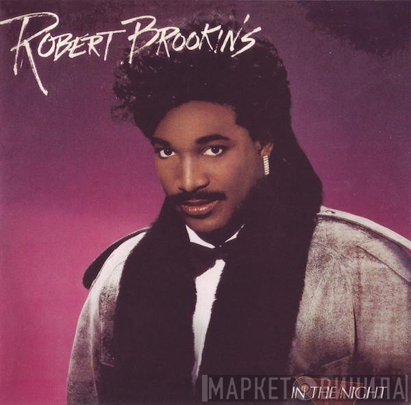 Robert Brookins  - In The Night