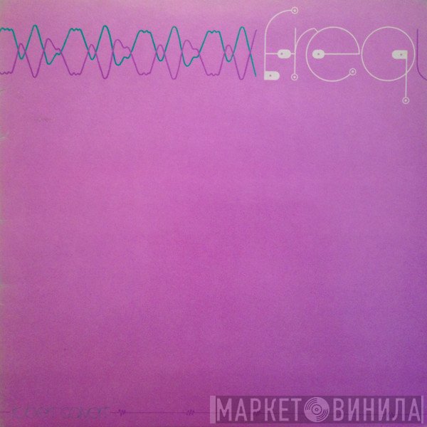 Robert Calvert - Freq
