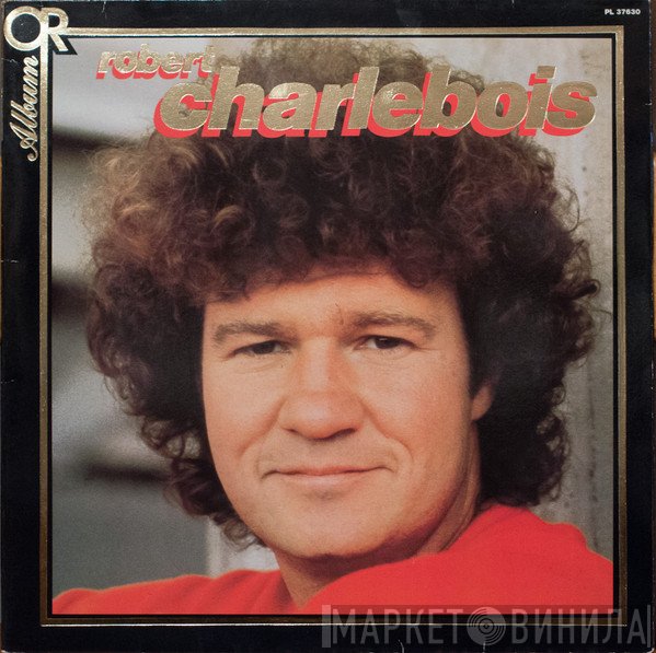 Robert Charlebois  - Album Or