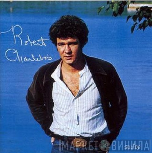 Robert Charlebois  - Solide
