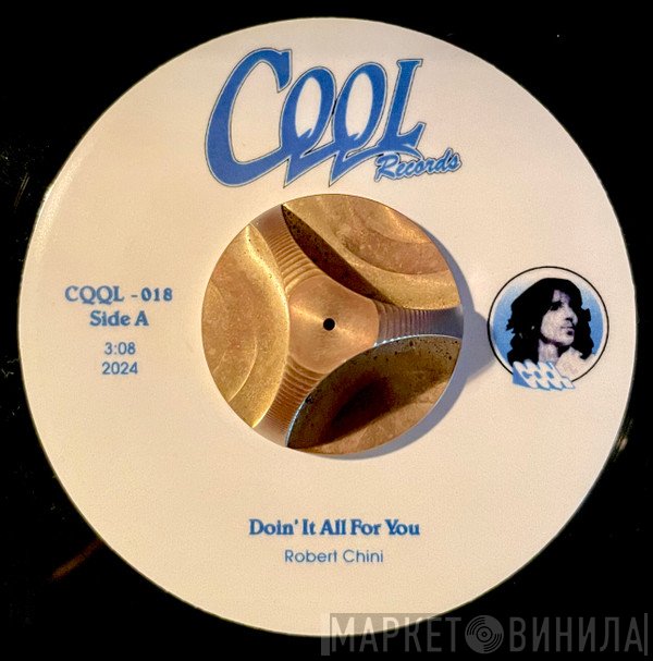 Robert Chini - Doin' It All For You / Everlasting Love