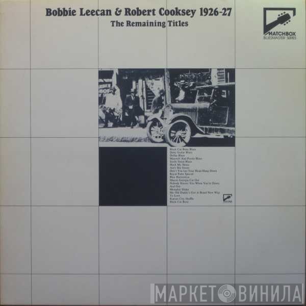 Robert Cooksey, Bobbie Leecan - (1926-27) The Remaining Titles