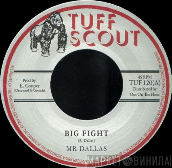 Robert Dallas - Big Fight