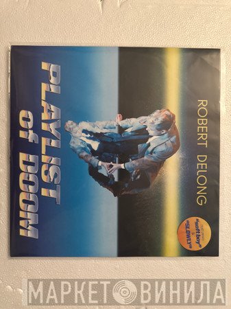 Robert DeLong - Playlist Of Doom