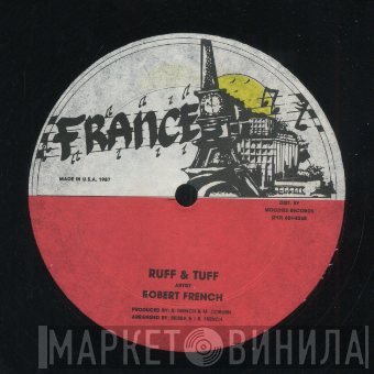 Robert Ffrench  - Ruff & Tuff