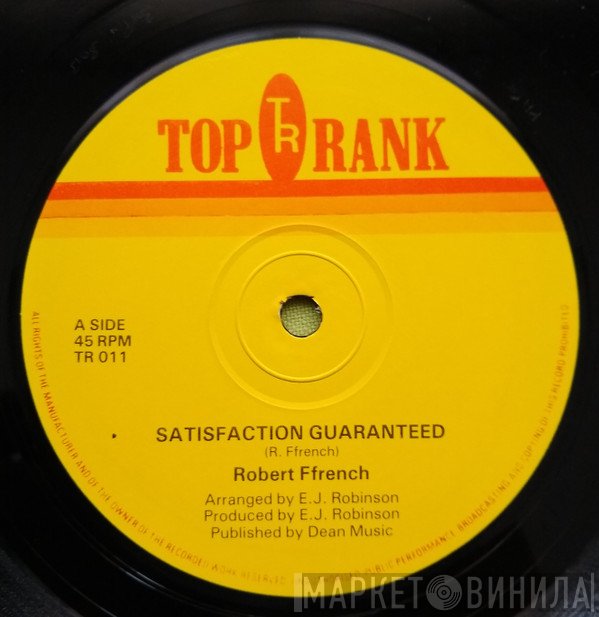 Robert Ffrench - Satisfaction Guaranteed / Bad Name