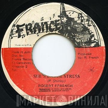 Robert Ffrench - She's Under Stress