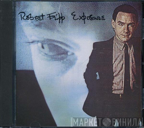 Robert Fripp  - Exposure