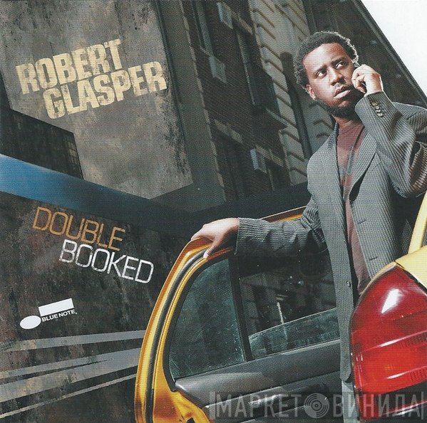 Robert Glasper - Double Booked