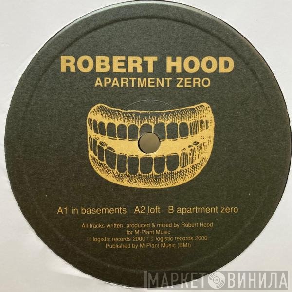 Robert Hood  - Apartment Zero