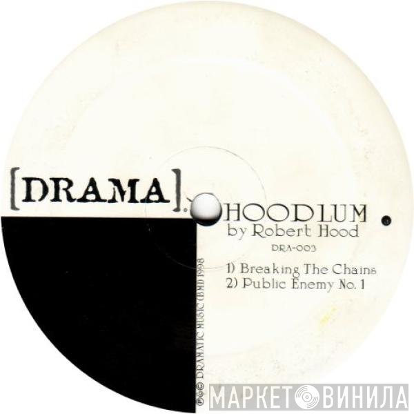 Robert Hood  - Hoodlum