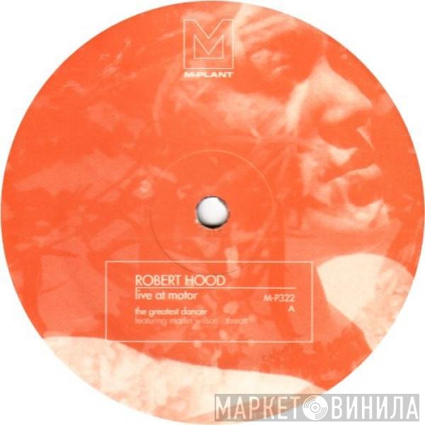 Robert Hood  - The Greatest Dancer