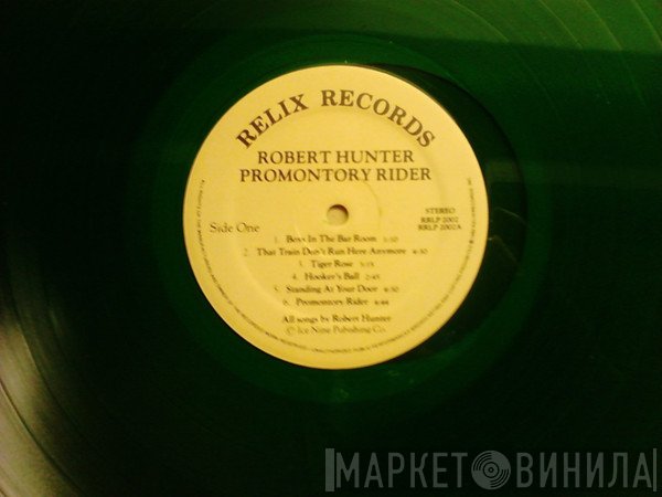 Robert Hunter  - Promontory Rider