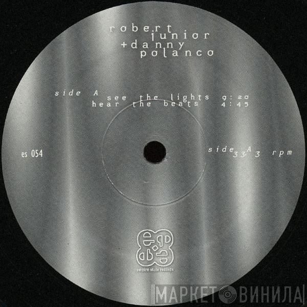 Robert Junior, Danny Polanco - See The Light