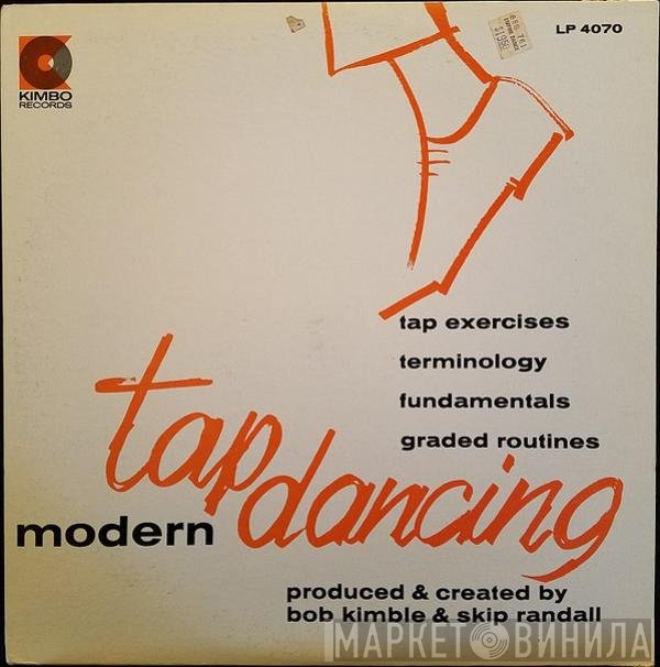 Robert Kimble & Skip Randall  - Modern Tap Dancing