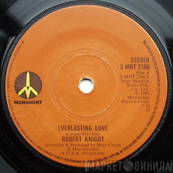 Robert Knight - Everlasting Love