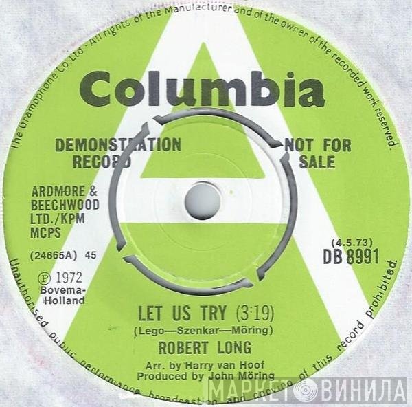 Robert Long  - Let Us Try