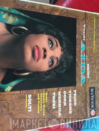 Robert Merrill, Giuseppe Verdi, Georg Solti, Orchestra Del Teatro Dell'Opera Di Roma, Jon Vickers, Leontyne Price, Giorgio Tozzi, Rita Gorr, Coro Del Teatro Dell'Opera Di Roma - Aïda (Highlights)
