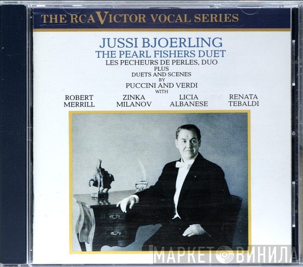 Robert Merrill, Jussi Björling, Renata Tebaldi, Zinka Milanov, Licia Albanese - The Pearl Fishers Duet