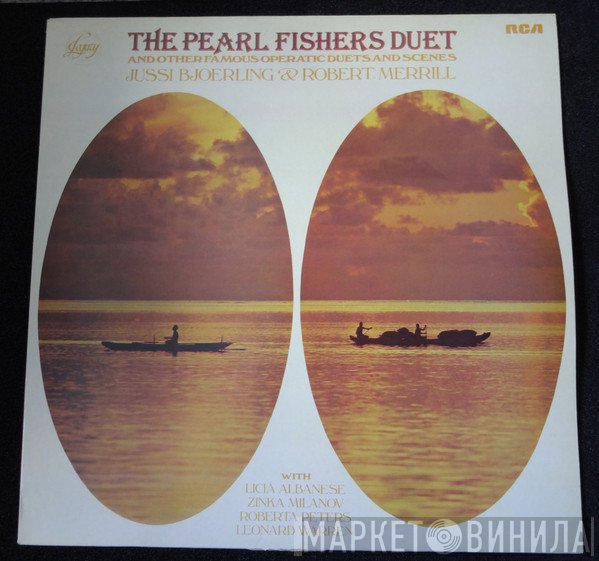 Robert Merrill, Jussi Björling - The Pearl Fishers Duet And Other Operatic Duets And Scenes