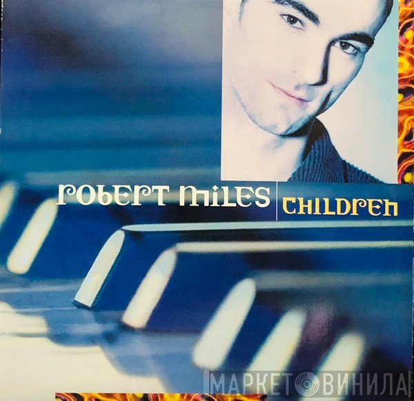 Robert Miles  - Children