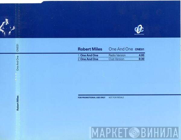 Robert Miles  - One & One