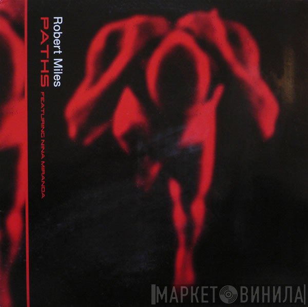 Robert Miles - Paths