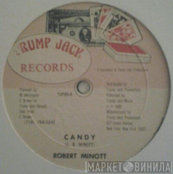 Robert Minott - Candy
