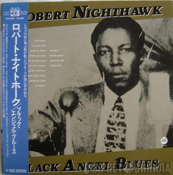 Robert Nighthawk - Black Angel Blues