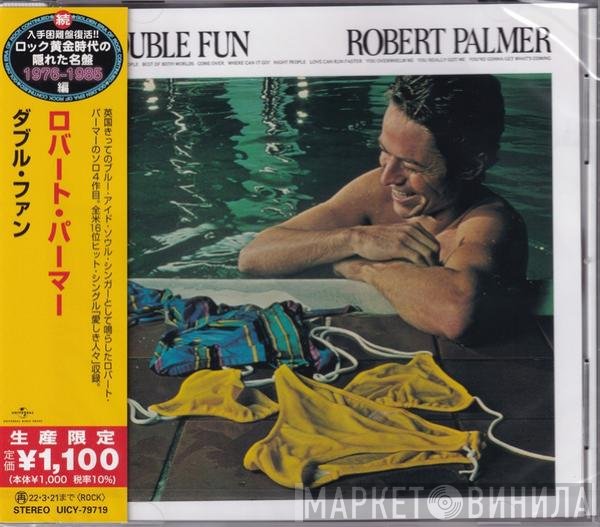 Robert Palmer = Robert Palmer  - Double Fun = ダブル・ファン