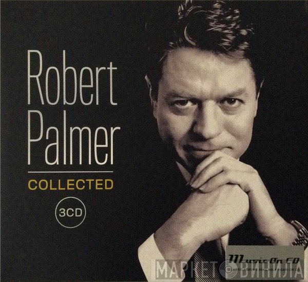 Robert Palmer  - Collected