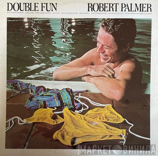 Robert Palmer  - Double Fun