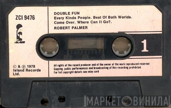 Robert Palmer  - Double Fun