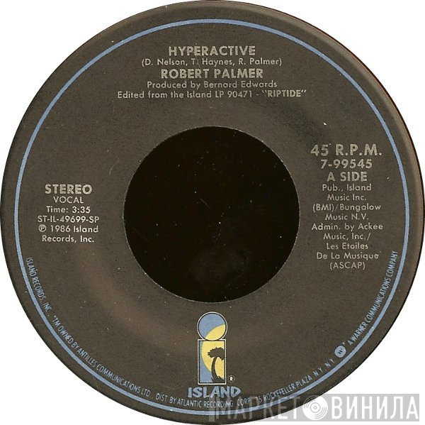Robert Palmer  - Hyperactive