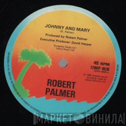 Robert Palmer - Johnny And Mary