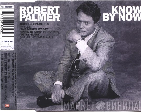 Robert Palmer - Know By Now