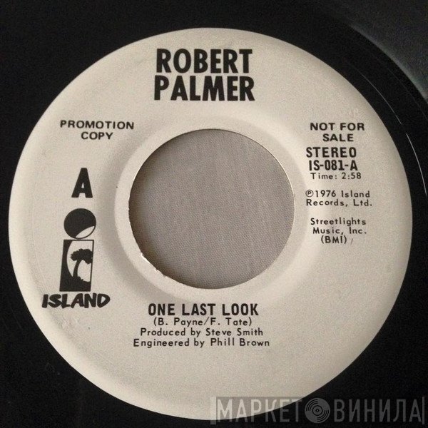 Robert Palmer  - One Last Look
