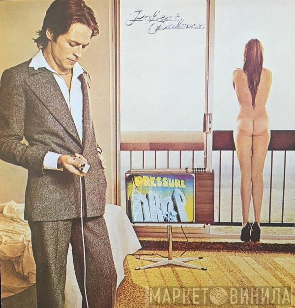 Robert Palmer  - Pressure Drop