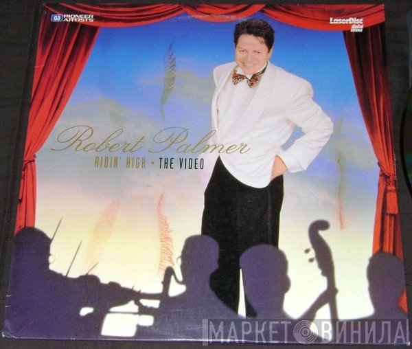 Robert Palmer  - Ridin' High - The Video