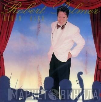 Robert Palmer  - Ridin' High