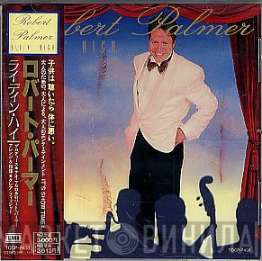Robert Palmer  - Ridin' High