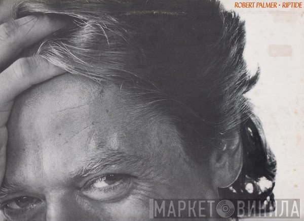 Robert Palmer - Riptide