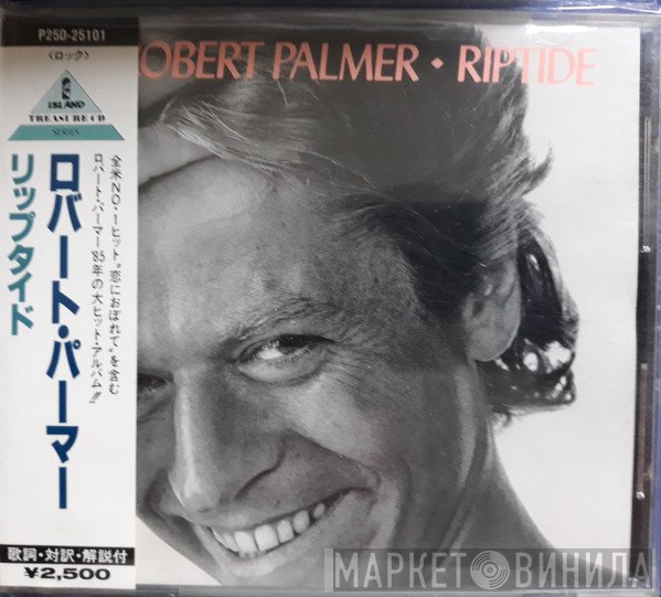 Robert Palmer  - Riptide