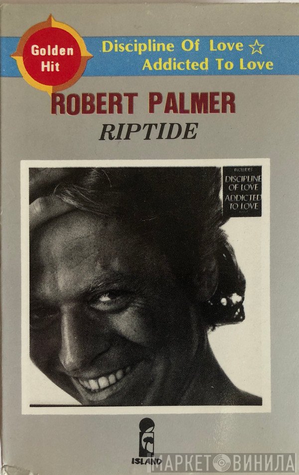 Robert Palmer  - Riptide