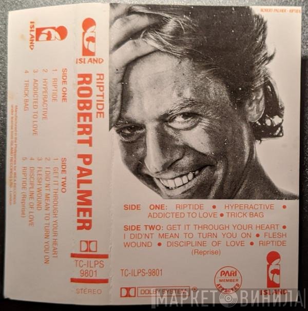 Robert Palmer  - Riptide