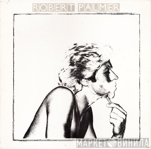 Robert Palmer  - Secrets