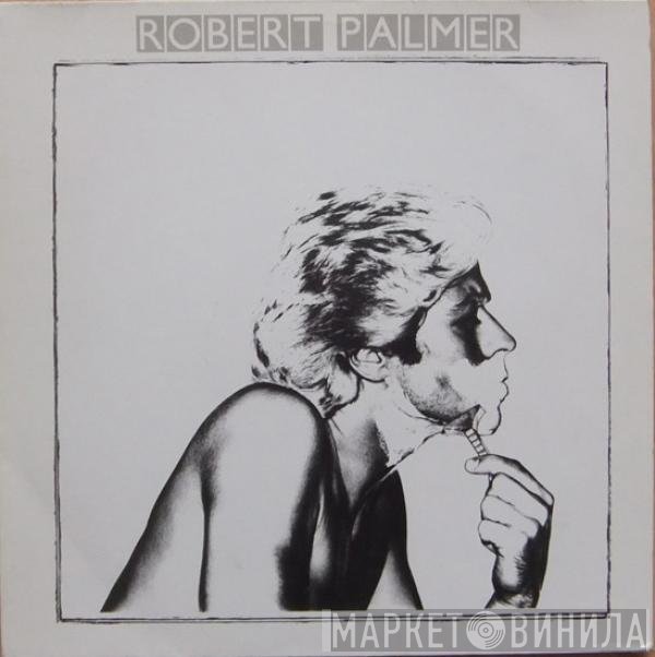 Robert Palmer  - Secrets